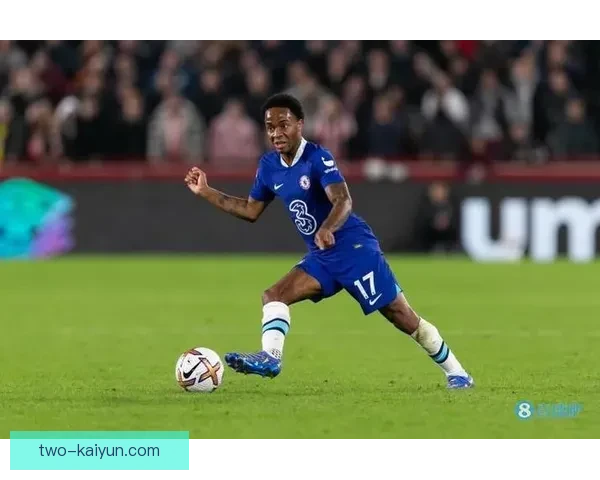 斯特林持续保持比赛稳定性，近期状态备受关注